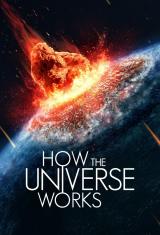 How the Universe Works
