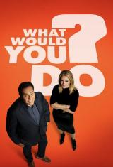 Primetime: What Would You Do?