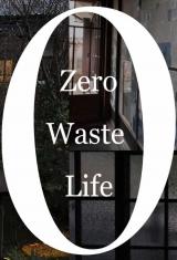 Zero Waste Life