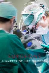 Surgeons: A Matter of Life or Death