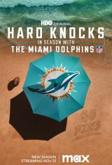 Hard Knocks In Season with the Dolphins (2023)