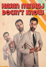 Hasan Minhaj Doesn't Know