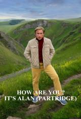 How Are You? It's Alan (Partridge)