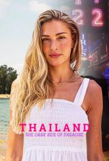 Thailand: The Dark Side of Paradise