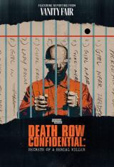 Death Row Confidential: Secrets of a Serial Killer